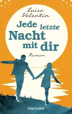 Couverture du produit · Jede letzte Nacht mit dir: Roman