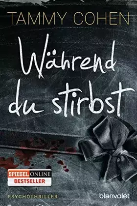 Couverture du produit · Während du stirbst: Psychothriller