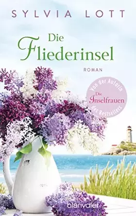 Couverture du produit · Die Fliederinsel: Roman