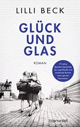 Couverture du produit · Glück und Glas: Roman