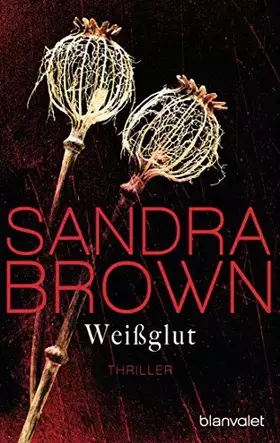 Couverture du produit · Weißglut: Thriller