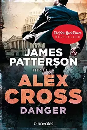 Couverture du produit · Danger - Alex Cross 25: Thriller