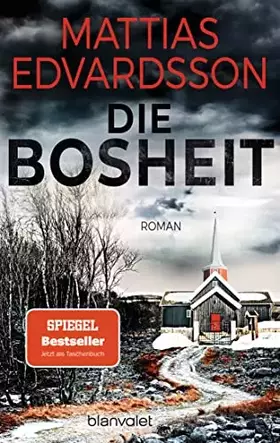 Couverture du produit · Die Bosheit: Roman