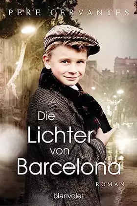 Couverture du produit · Die Lichter von Barcelona: Roman