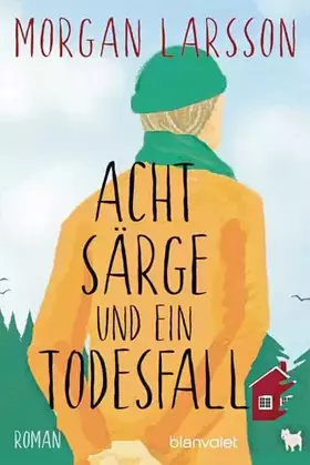 Couverture du produit · Acht Särge und ein Todesfall: Roman