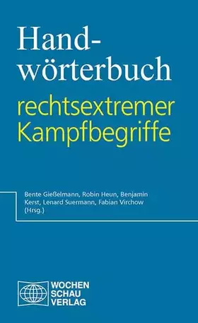 Couverture du produit · Handwörterbuch rechtsextremer Kampfbegriffe (Lexikon)