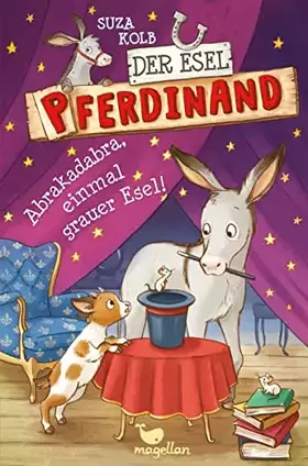 Couverture du produit · Der Esel Pferdinand - Abrakadabra, einmal grauer Esel!