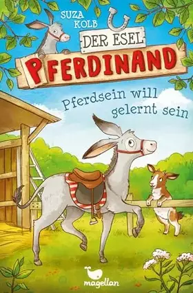 Couverture du produit · Der Esel Pferdinand - Pferdsein will gelernt sein