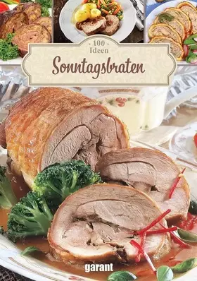 Couverture du produit · 100 Ideen Sonntagsbraten