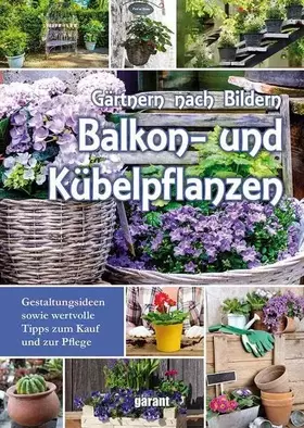 Couverture du produit · Balkon- und Kübelpflanzen