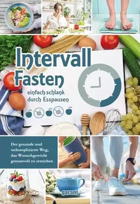 Couverture du produit · Intervall Fasten: Einfach schlank durch Esspausen