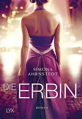 Couverture du produit · Die Erbin: Roman (Only One Night, Band 1)