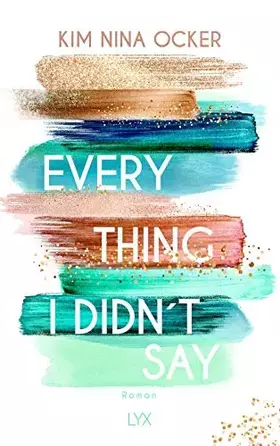 Couverture du produit · Everything I Didn't Say