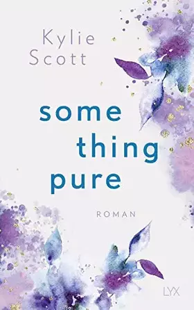 Couverture du produit · Something Pure: Roman