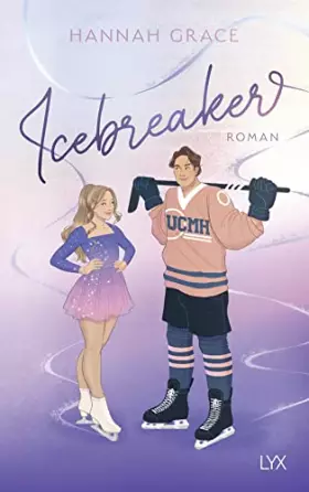 Couverture du produit · Icebreaker (Maple Hills, Band 1)