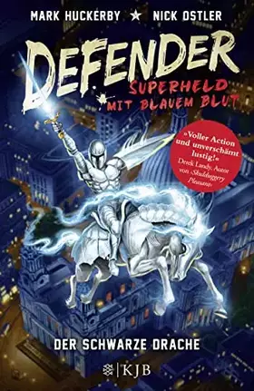 Couverture du produit · Defender - Superheld mit blauem Blut. Der Schwarze Drache