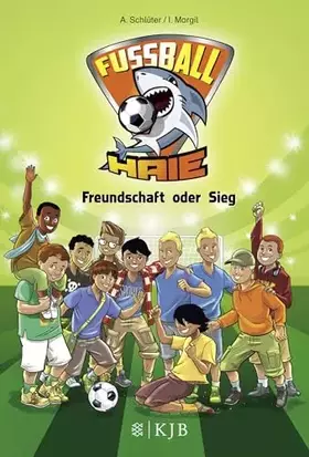 Couverture du produit · Fußball-Haie – Freundschaft oder Sieg