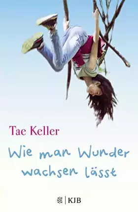 Couverture du produit · Wie man Wunder wachsen lässt