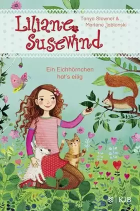Couverture du produit · Liliane Susewind – Ein Eichhörnchen hat's eilig (Liliane Susewind ab 6, Band 9)