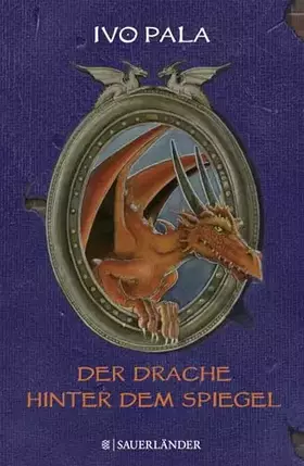 Couverture du produit · Der Drache hinter dem Spiegel