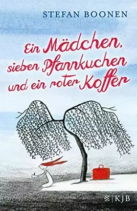 Couverture du produit · Ein Mädchen, sieben Pfannkuchen und ein roter Koffer