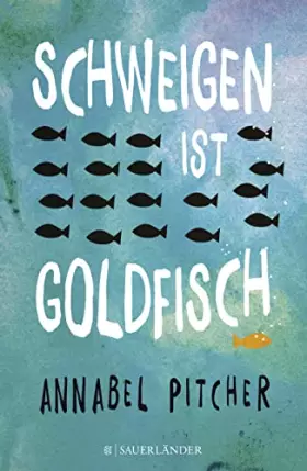 Couverture du produit · Schweigen ist Goldfisch