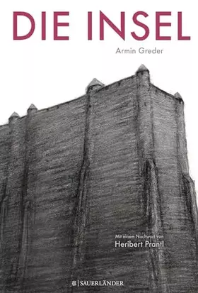 Couverture du produit · Die Insel: Mit e. Nachw. v. Heribert Prantl