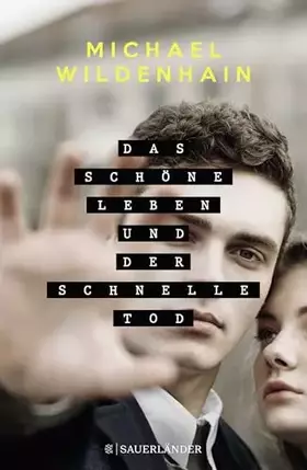 Couverture du produit · Das schöne Leben und der schnelle Tod