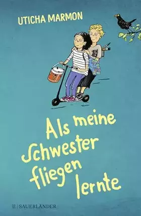 Couverture du produit · Als meine Schwester fliegen lernte