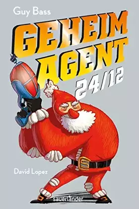 Couverture du produit · Geheimagent 24/12