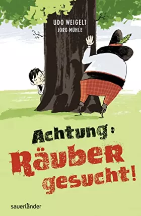 Couverture du produit · Achtung: Räuber gesucht!