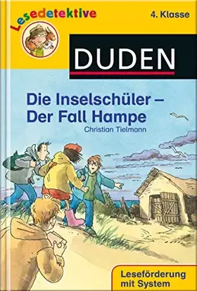 Couverture du produit · Die Inselschüler - Der Fall Hampe (4. Klasse)