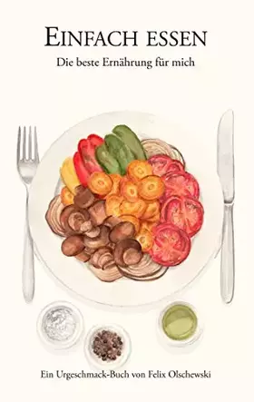 Couverture du produit · Einfach essen: Die beste Ernährung für mich