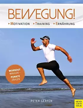 Couverture du produit · Bewegung!: Motivation - Training - Ernährung