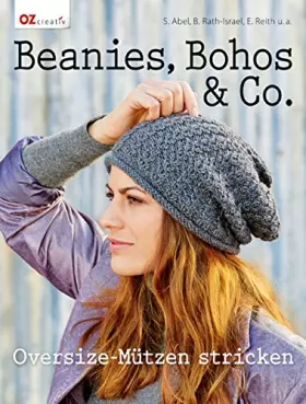 Couverture du produit · Beanies, Bohos & Co.: Oversize-Mützen stricken
