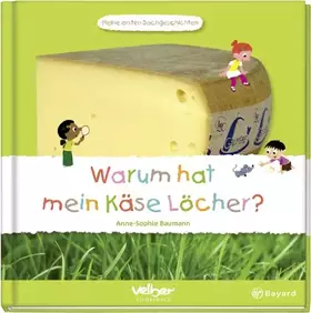 Couverture du produit · Warum hat mein Käse Löcher?