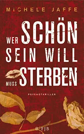 Couverture du produit · Wer schön sein will, muss sterben: Psychothriller