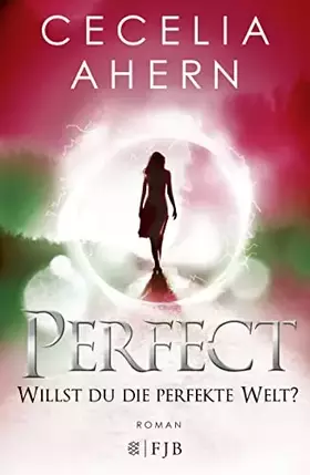 Couverture du produit · Perfect - Willst du die perfekte Welt?