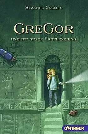 Couverture du produit · Gregor Und Die Graue Prophezeiung