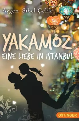 Couverture du produit · Yakamoz - Eine Liebe in Istanbul
