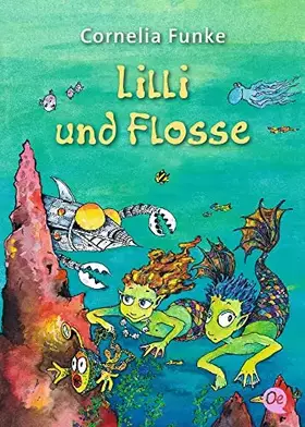 Couverture du produit · Lilli und Flosse