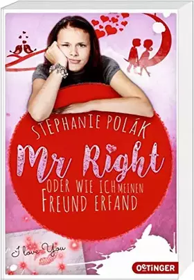 Couverture du produit · Polák, S: Mr. Right oder Wie ich meinen Freund erfand