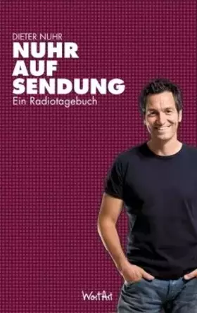 Couverture du produit · Nuhr auf Sendung: Ein Radiotagebuch