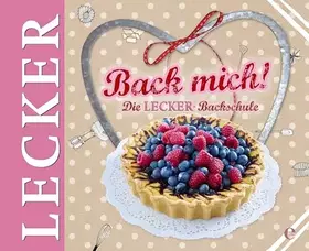 Couverture du produit · Back mich!: Die LECKER Backschule