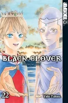 Couverture du produit · Black Clover 22: Morgengrauen