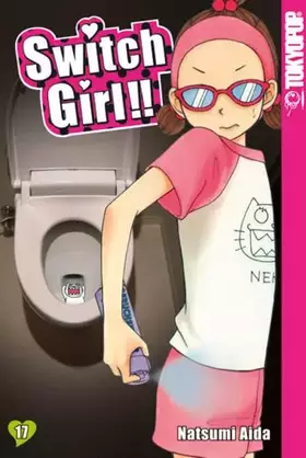Couverture du produit · Switch Girl!! 17