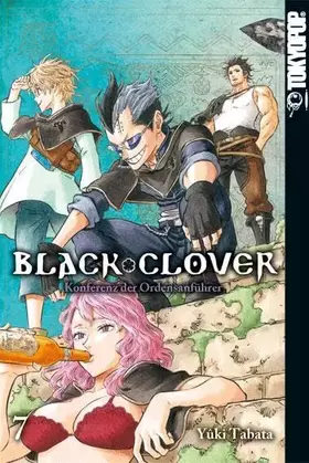 Couverture du produit · Black Clover 07: Konferenz der Ordensanführer
