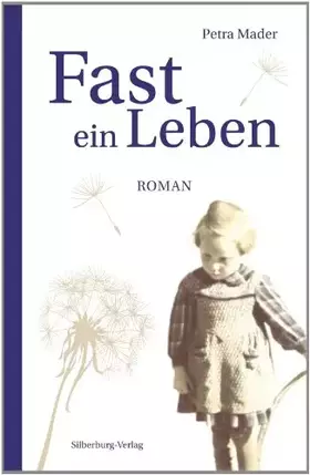 Couverture du produit · Fast ein Leben: Roman