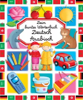 Couverture du produit · Dein buntes Wörterbuch: Deutsch-Arabisch