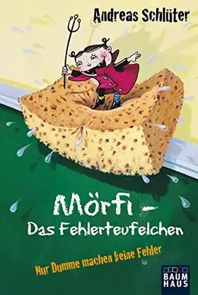 Couverture du produit · Mörfi - Das Fehlerteufelchen: Nur Dumme machen keine Fehler